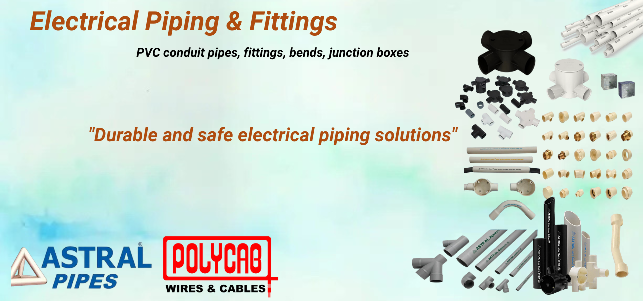 Elite Hues Astral Pipes & Polycab Wires Elite Hues Electrical Piping & Fittings – Astral Pipes & Polycab Wires for Safe and Reliable Homes